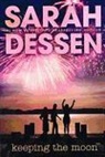 Sarah Dessen - Keeping the Moon