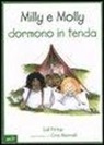 Cris Morrell, Gill Pittar - Milly e Molly dormono in tenda