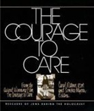 Sondra Myers, Carol Rittner, Carol Ann Rittner - The Courage to Care
