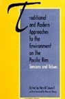 Harold Coward - Traditional and Modern Approaches to the Environment on the Pacific Rim