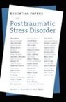 Mardi J Horowitz, Mardi J. Horowitz, Mardi Jon Horowitz - Essential Papers on Post Traumatic Stress Disorder