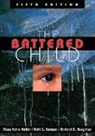 Mary Edna Helfer, Mary Edna Helfer, Ruth S. Kempe, Kempe Ruth S., Richard D. Krugman, Krugman Richard D. - The Battered Child