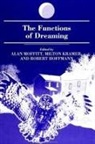 Robert Hoffmann, Milton Kramer, Alan Moffitt - The Functions of Dreaming