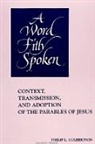 Philip L Culbertson, Philip L. Culbertson - A Word Fitly Spoken