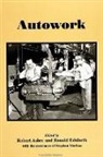 Robert Asher, Ronald Edsforth - Autowork