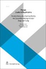 Stephan Bernard, Elma Habermeyer, Elmar Habermeyer, Mariann Heer, Marianne Heer, Stephan Bernard... - Feststellung des Sachverhalts im Zusammenhang mit der Begutachtung