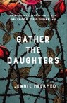 Jennie Melamed - Gather the Daughters