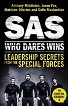 Jason Fox, Fox Jason, Colin Maclachlan, Anthony Middleton, Anthony Fox Middleton, Middleton Anthony... - SAS: Who Dares Wins