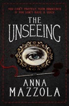 Anna Mazzola, Mazzola Anna - The Unseeing