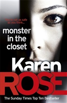 Karen Rose - The Monster in the Closet
