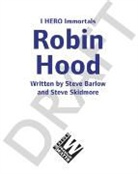 Steve Barlow, Barlow Steve, Steve Skidmore, Skidmore Steve, Andrew Tunney, Jack Lawrence... - EDGE: I HERO: Legends: Robin Hood