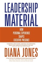 Diana Jones - Leadership Material