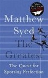 Matthew Syed - Greatest