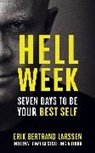 Erik Bertrand Larssen - Hell Week