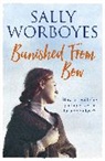 Sally Worboyes, Worboyes Sally - Banished from Bow