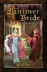 Pat McIntosh, McIntosh Pat - The Lanimer Bride