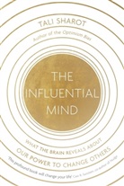 Tali Sharot, Sharot Tali - The Influential Mind