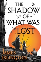 James Islington, Islington James - The Shadow of What Was Lost