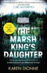 Karen Dionne - The Marsh King's Daughter