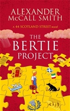 Alexander McCall Smith, McCall Smith Alexander, Alexander McCall Smith - The Bertie Project