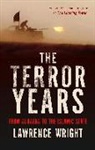 Lawrence Wright - The Terror Years