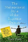 Tom Holt, K J Parker, K. J. Parker - The Management Style of the Supreme Beings