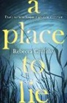 Rebecca Griffiths - A Place to Lie