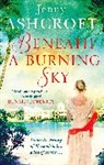 Jenny Ashcroft, Ashcroft Jenny - Beneath a Burning Sky