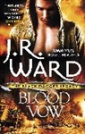 J. R. Ward - Blood Vow
