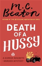 M C Beaton, M. C. Beaton, M.C. Beaton - Death of a Hussy