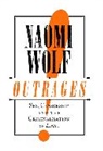 Naomi Wolf - Outrages