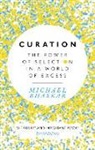 Michael Bhaskar - Curation