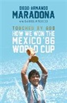 Daniel Arnucci, Diego Maradona - Touched By God