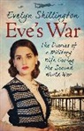 Barbara Fox, Evelyn Shillington - Eve's War