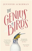 Jennifer Ackerman, Ackerman Jennifer - The Genius of Birds