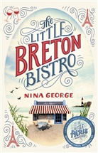 Nina George - The Little Breton Bistro