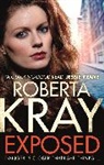 Roberta Kray, Rhonda Pollero - Exposed