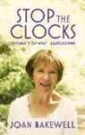 Joan Bakewell, Bakewell Joan - Stop the Clocks