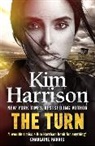Keri Arthur, Ki Harrison, Kim Harrison - The Turn: The Hollows Begins with Death