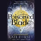 Kate Elliott - Poisoned Blade (Audio book)