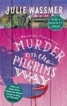 Julie Wassmer, Wassmer Julie - Murder on the Pilgrims Way