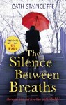 Cath Staincliffe, Staincliffe Cath - The Silence Between Breaths