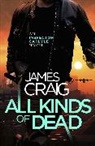 James Craig - All Kinds of Dead