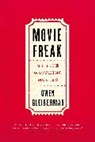 Owen Gleiberman, Gleiberman Owen - Movie Freak