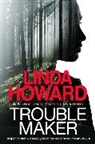 Linda Howard - Troublemaker