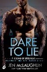 Jen McLaughlin - Dare To Lie: The Sons of Steel Row 3