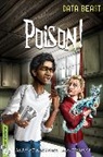 Andrew Fusek Peters, Andrew Fusek Peters - Freestylers: Data Beast: Poison!