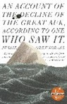 Jessie Greengrass, Greengrass Jessie - Account of the Decline of the Great Auk, According to One Who Saw It