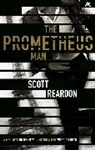 Scott Reardon, Reardon Scott - The Prometheus Man