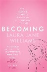 Laura Jane Williams - Becoming